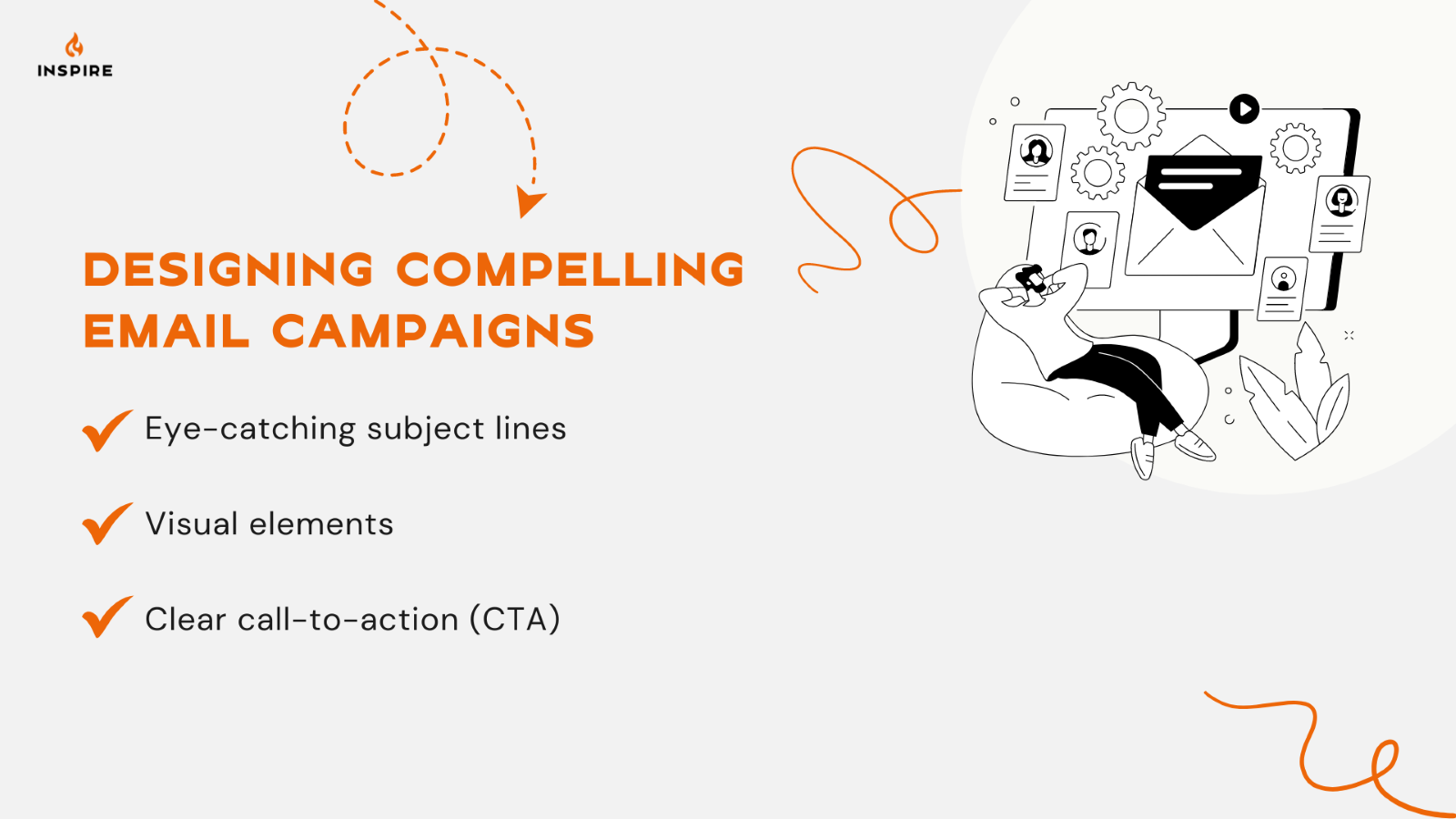 Checklist for designing compelling email campaigns with eye-catching subject lines, visual elements, and clear call-to-action alongside illustration of person relaxing near a large email and gears