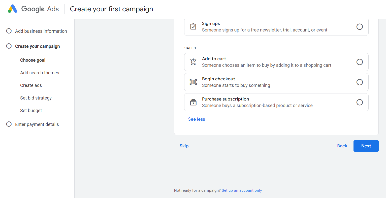 Google Ads interface showing options to choose a campaign goal including sign ups, add to cart, begin checkout, and purchase subscription, with navigation steps on the left