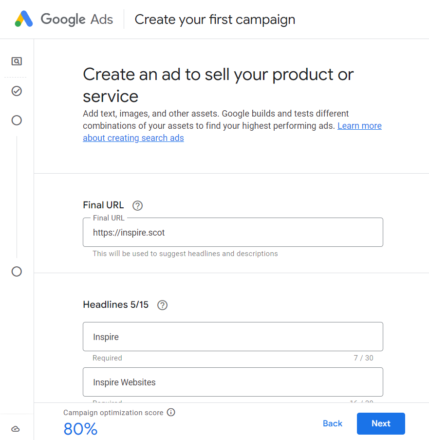 Screenshot of the Google Ads interface showing the Create Your First Campaign page with options to add text, images, and assets for an ad and fields for final URL and headlines.