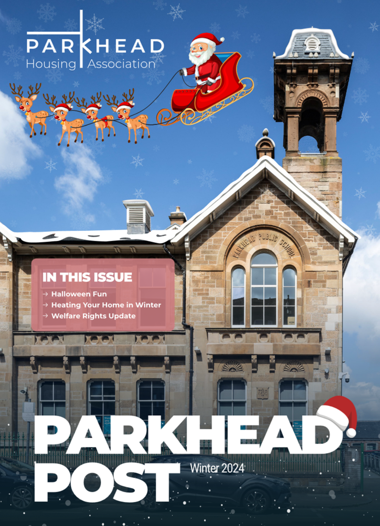Parkhead Housing Association Winter 2024 newsletter cover showing a stone building under blue sky with snow and a Santa Claus sleigh with reindeer illustration