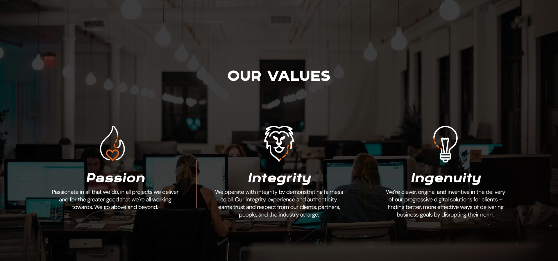 Office workspace with employees at computers under the heading Our Values, highlighting Passion, Integrity and Ingenuity with icons and descriptions