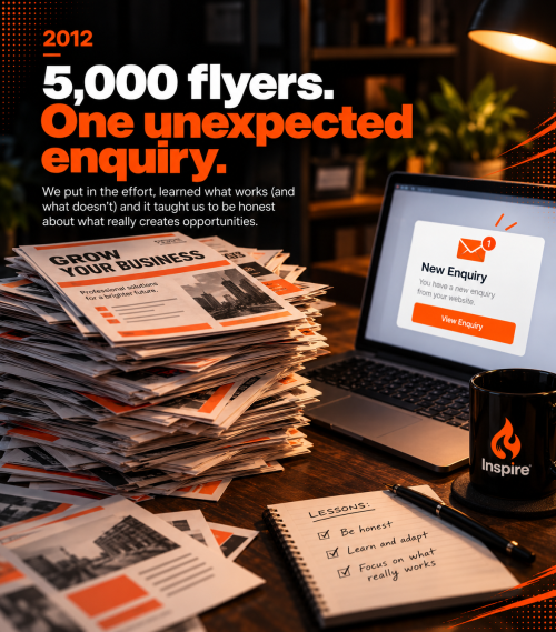 Large stack of promotional flyers beside a single enquiry notification from Inspire’s early marketing campaign