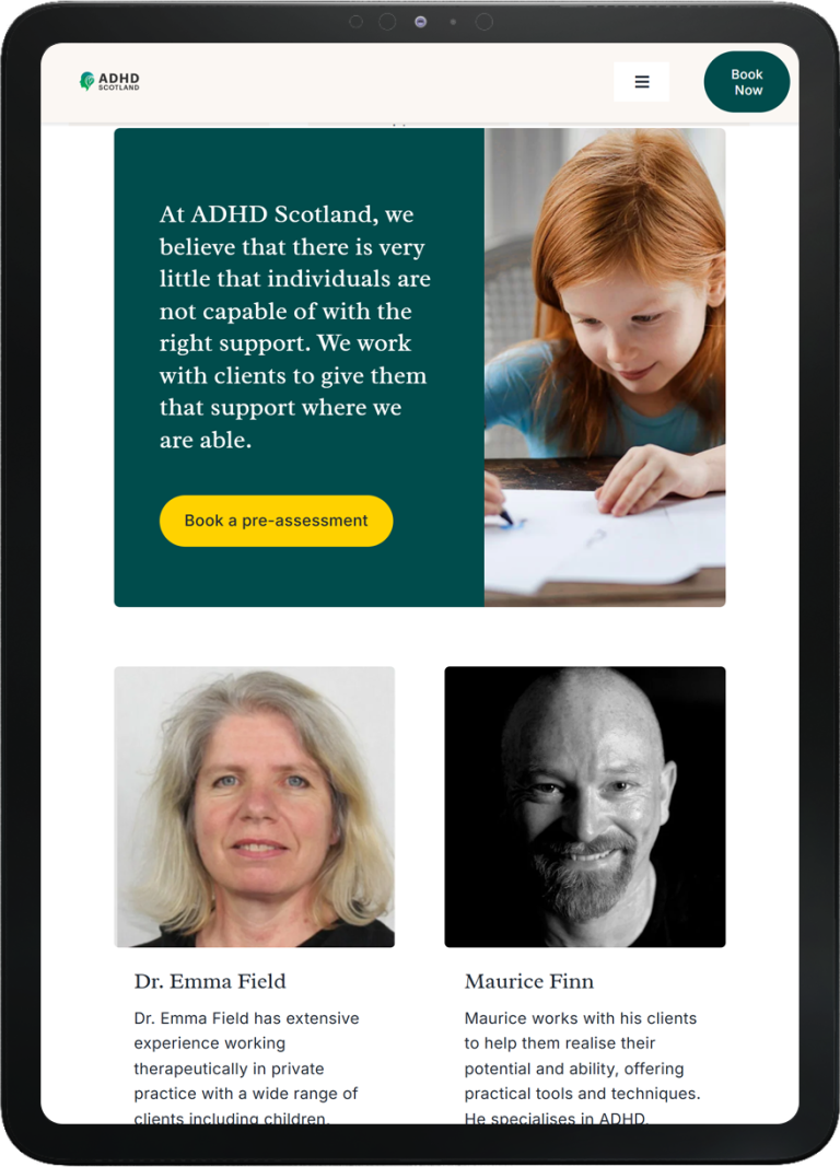 Tablet screen showing the ADHD Scotland homepage with a quote on client support, a book now button, and photos of Dr Emma Field and Maurice Finn